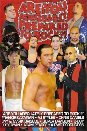 Poster PWG: Are You Adequately Prepared To Rock?! 2003