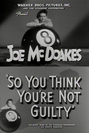 Poster for So You Think You're Not Guilty