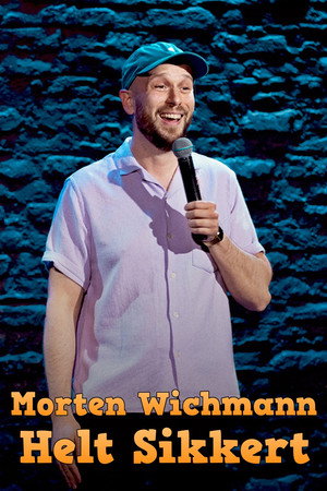 Morten Wichmann: Helt Sikkert 3