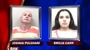 Snapped: Killer Couples Emilia Carr & Joshua Fulgham