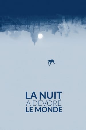 La Nuit a dévoré le monde