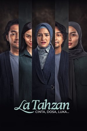La Tahzan: Cinta, Dosa, Luka...