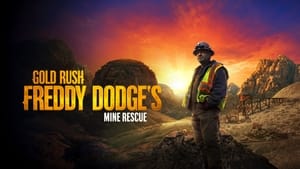 poster Gold Rush: Mine Rescue with Freddy & Juan