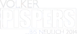 Volker Pispers - ... bis neulich 2014