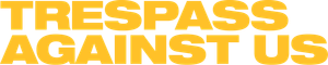 Trespass Against Us