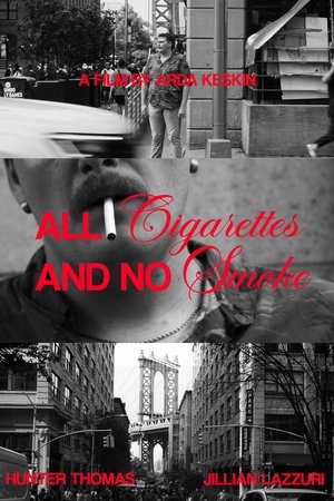 All Cigarettes and No Smoke