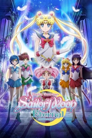 Poster Pretty Guardian Sailor Moon Eternal The Movie Part 1 2021