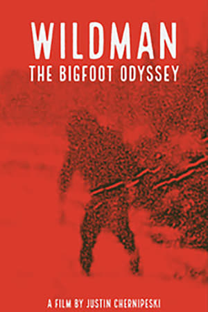 Poster Wildman: The Bigfoot Odyssey ()