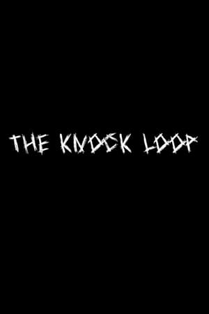 The Knock Loop