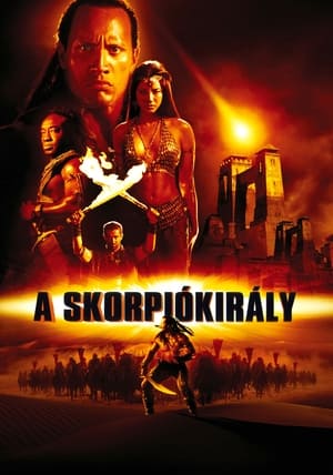 A Skorpiókirály 2002