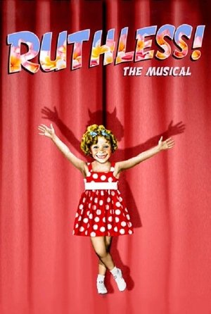 Ruthless! (2019) Ruthless! (2019)