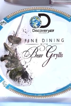 Poster Fine Dining With Bear Grylls 2012