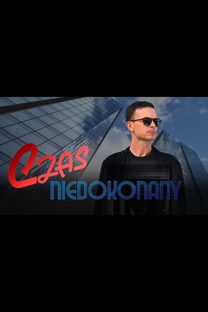 Czas Niedokonany (2026)