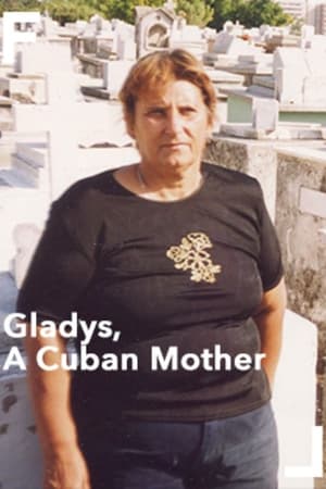 Gladys, A Cuban Mother