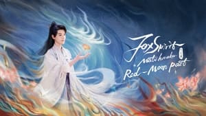 poster Fox Spirit Matchmaker: Red-Moon Pact