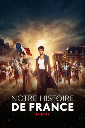 Notre Histoire de France - Season 2