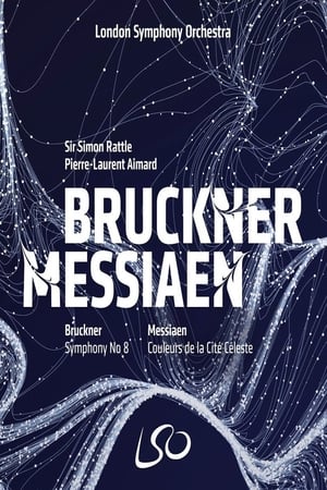 Poster London Symphony Orchestra: Bruckner & Messiaen (2018)