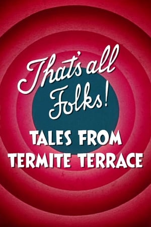 Poster That's All Folks! Tales from Termite Terrace 2014
