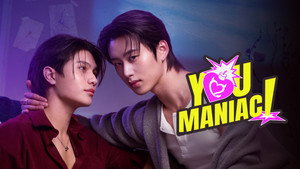You Maniac