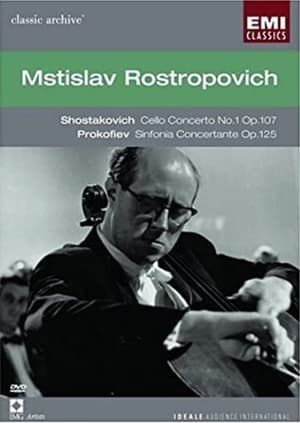 Mstislav Rostropovich: Classic Archive