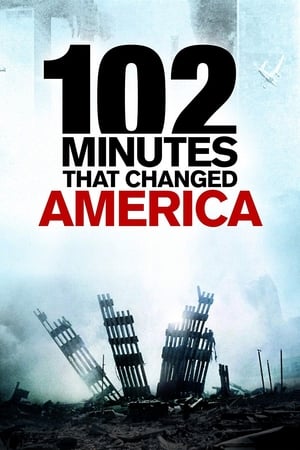 102 Minutes That Changed America Season 1 Episode 1 2008