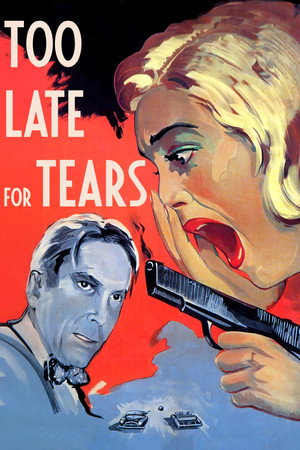Постер фильма «Слишком поздно для слез (1949)» — (16 из 34)