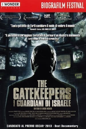 The Gatekeepers - I guardiani di Israele