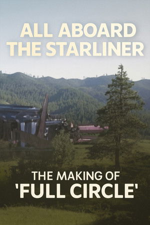 Image All Aboard the Starliner: The Making of 'Full Circle'
