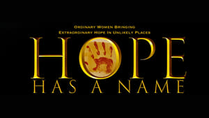 Hope Has A Name film complet