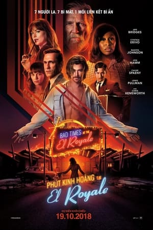 Phút Kinh Hoàng Tại El Royale 2018