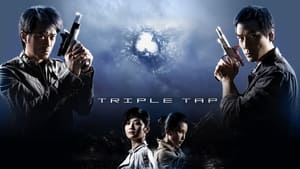 Triple Tap (2010)