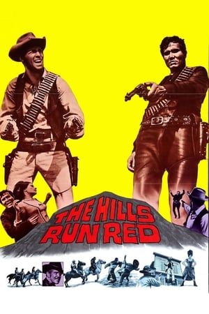 The Hills Run Red poster