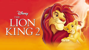 The Lion King II: Simba’s Pride(1998)