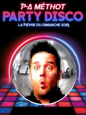 Poster P-A Méthot : Party disco 2020