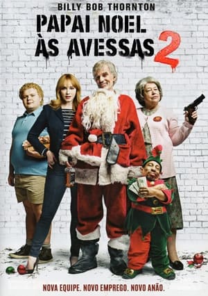 Assistir Papai Noel às Avessas 2 Online Grátis