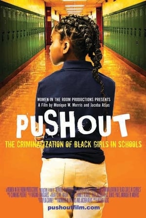 Poster Pushout: The Criminalization of Black Girls in Schools 2019