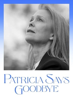 Poster Patricia Says Goodbye (2022)