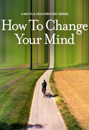 How to Change Your Mind: Musim ke 1