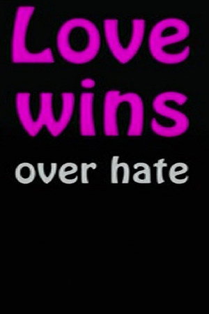 Love Wins Over Hate 2