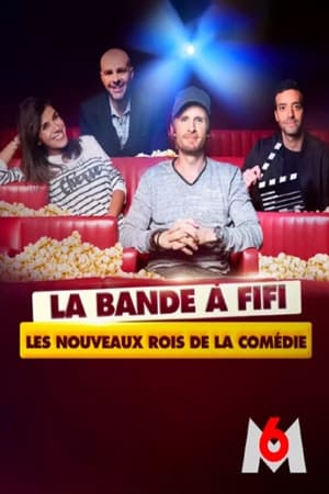 Poster La bande a Fifi: les nouveaux rois de la comedie 2023