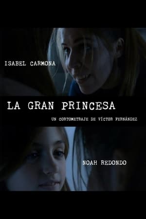 La gran princesa