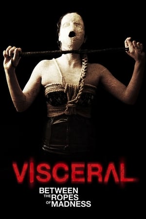 Image Visceral: Between the Ropes of Madness