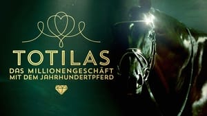 poster Totilas - The Million Dollar Business With The Horse of The Century