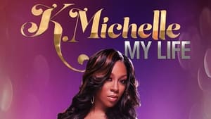 poster K.Michelle: My Life