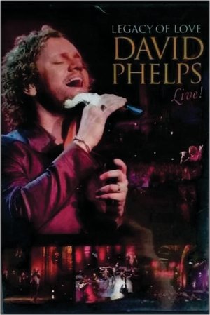 Nonton film Legacy of Love: David Phelps Live (1970) terbaru sub indo Nonton film Legacy of Love: David Phelps Live (1970) terbaru sub indo