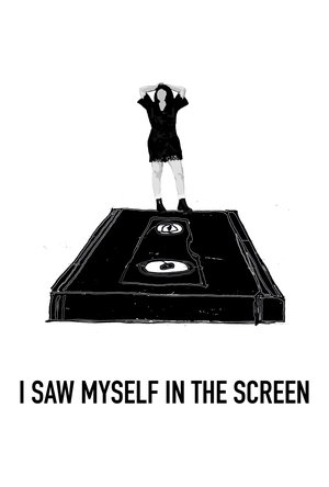 Poster I Saw Myself in the Screen 2025