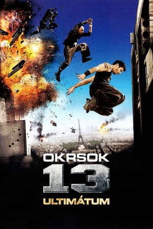 Okrsok 13: Ultimátum (2009)