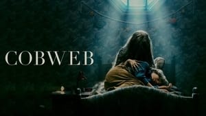 مشاهدة فيلم Cobweb 2023 مترجم – مدبلج