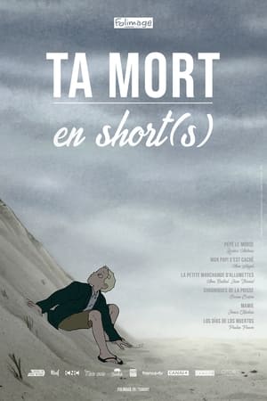 Poster Ta mort en short(s) (2018)