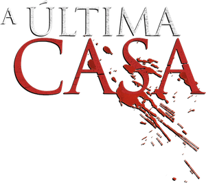 A Última Casa